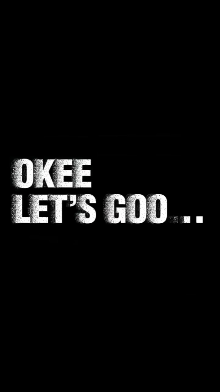 OK LET'S GO