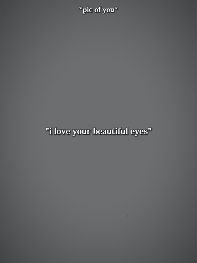 Tes beaux yeux
