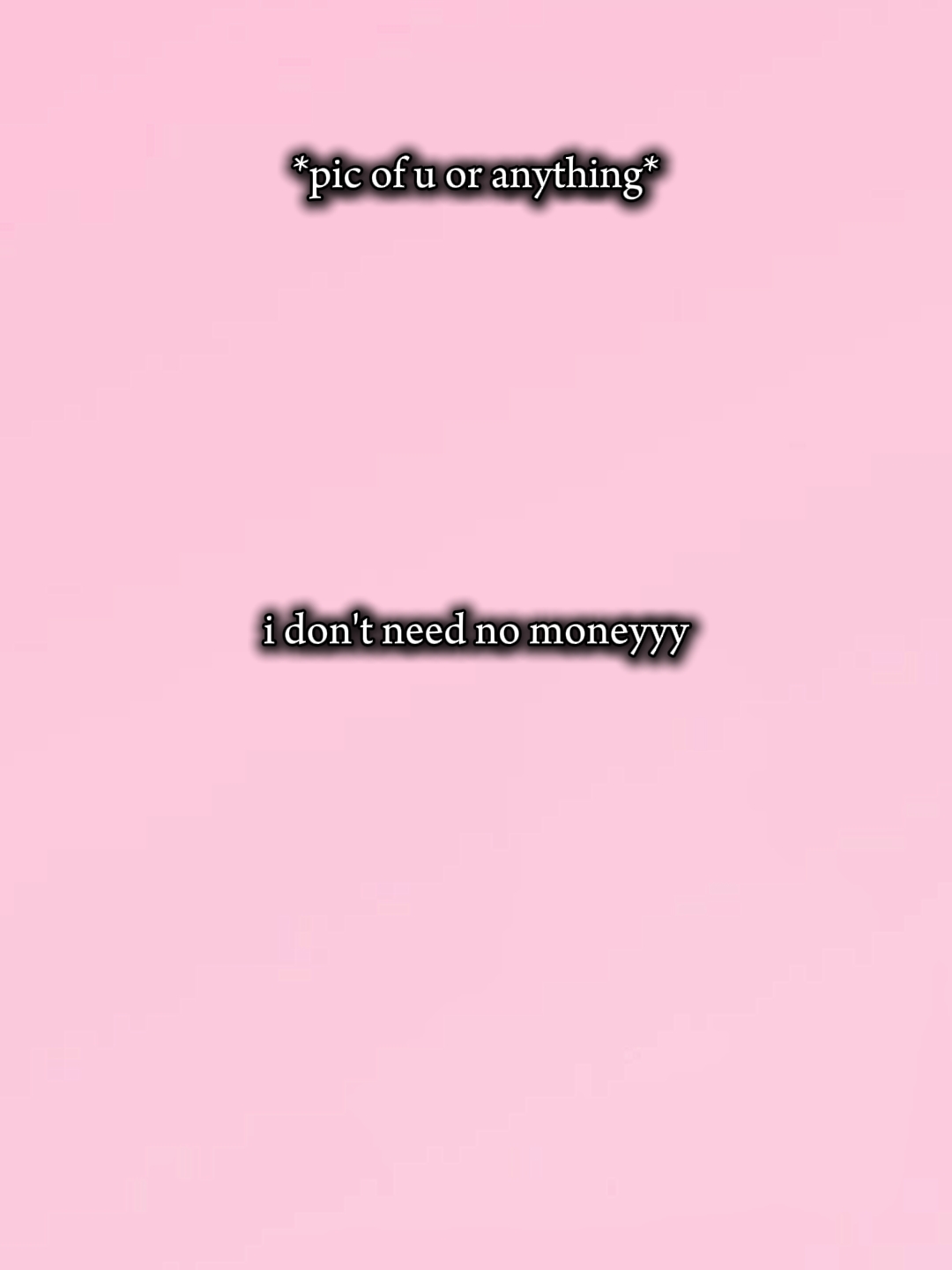 I don't need nomoney