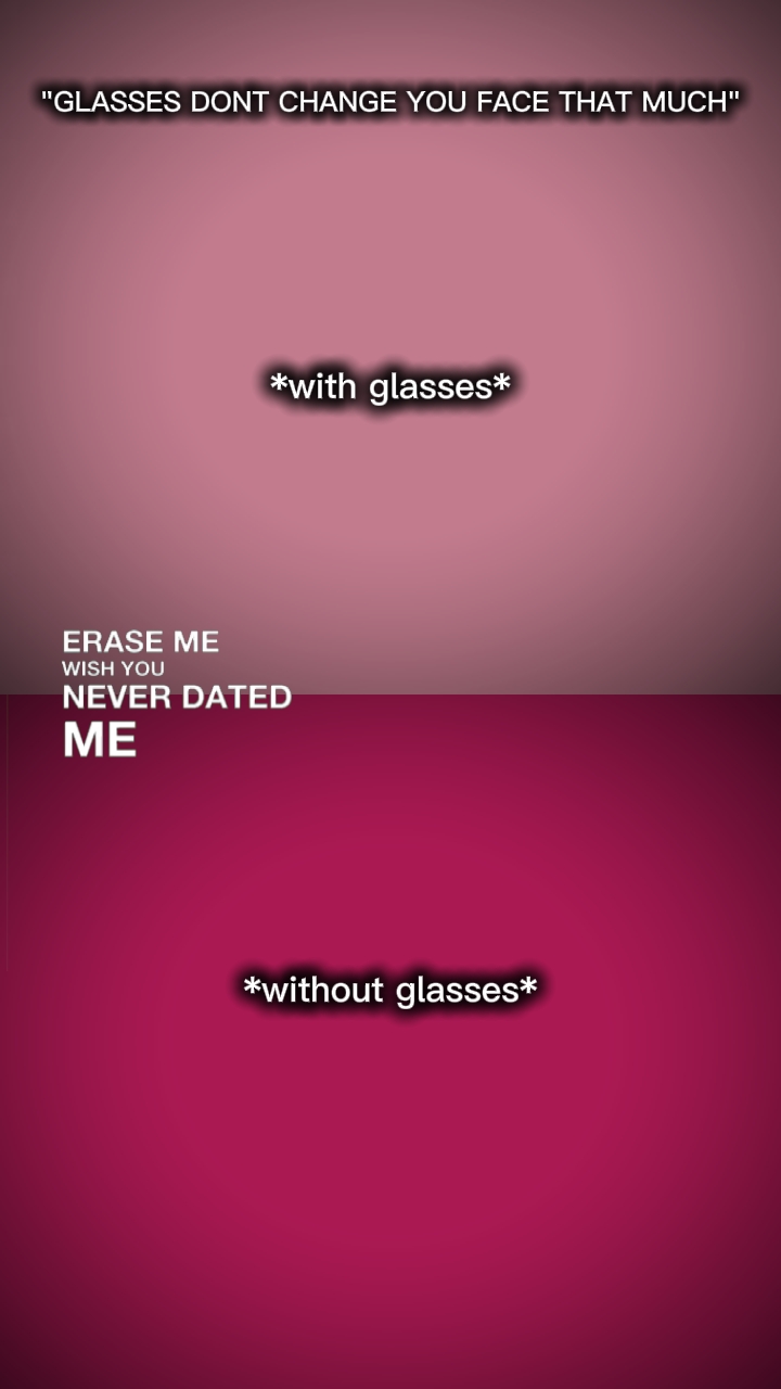 Glassesdontchange 
