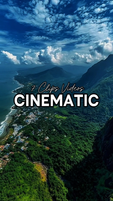 7 Cinematic Videos 