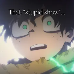 That stupid showโฆ
