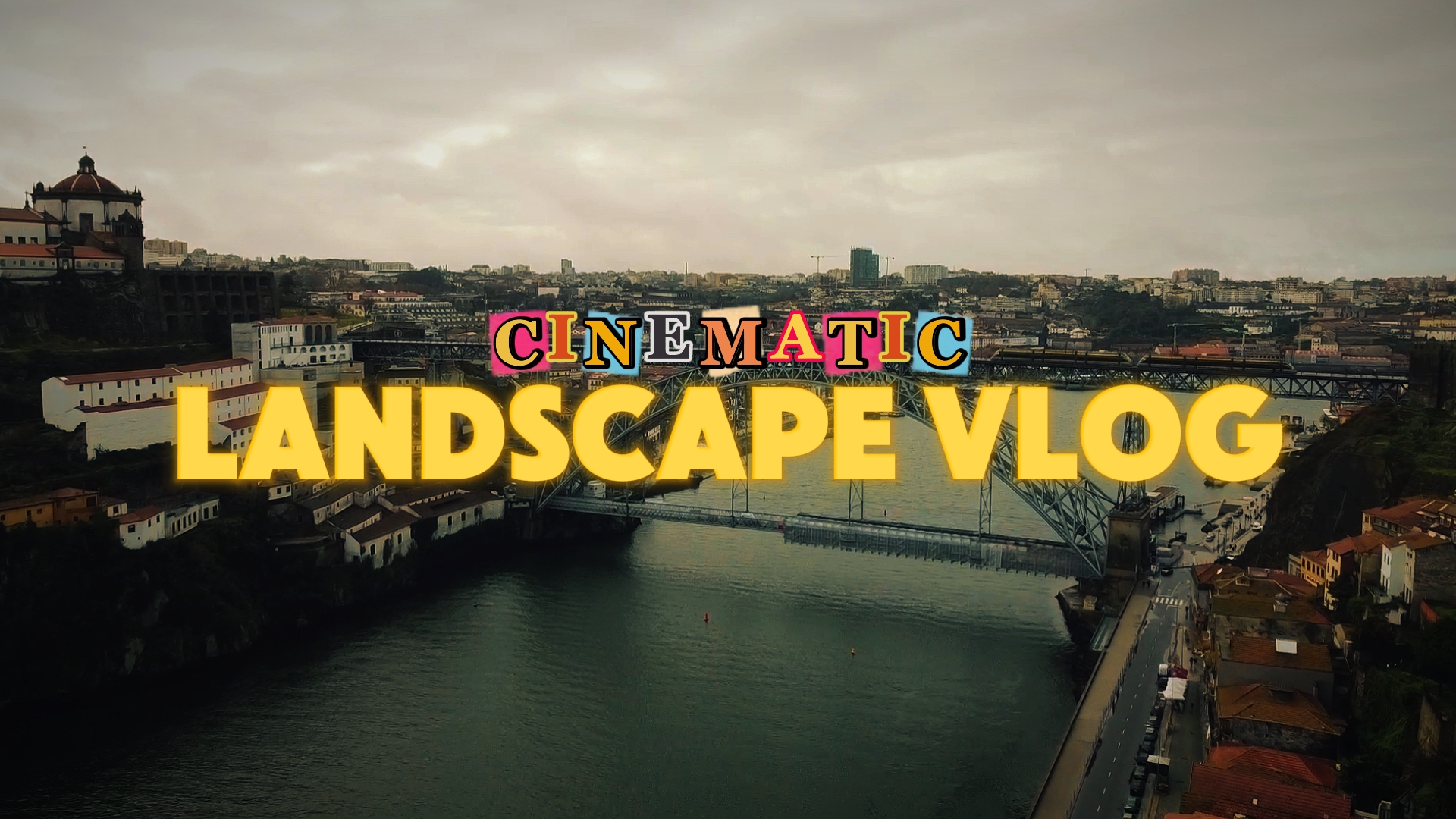 Vlog cinématographique 16 : 9