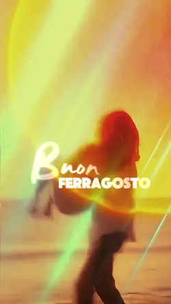 Buon Ferragosto