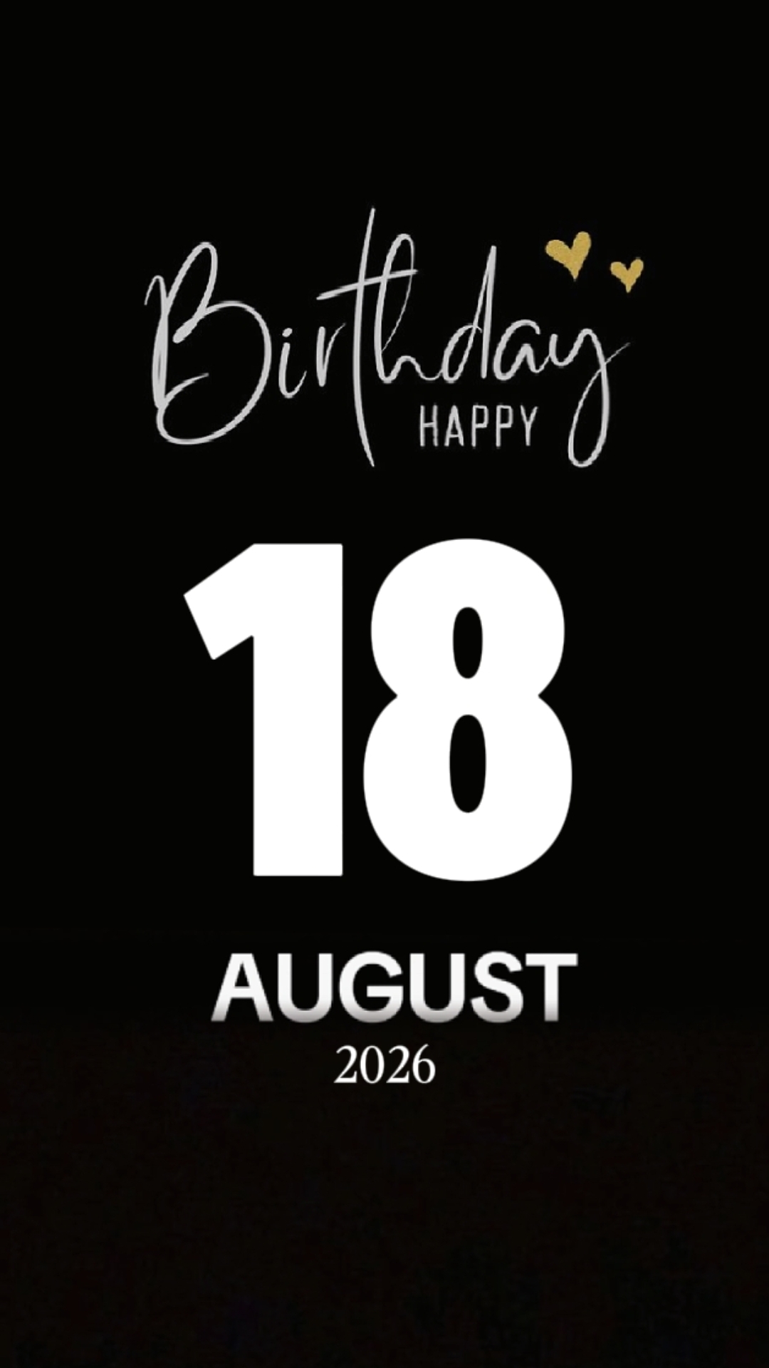 BDAY 18 AUGUST 2026