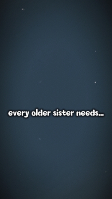 Necesidades De Hermana Mayor 