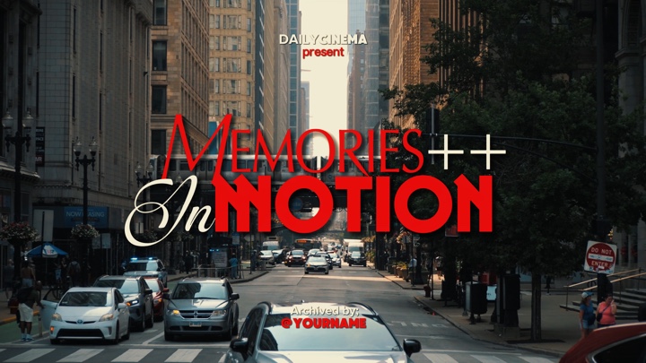 Memories in motion