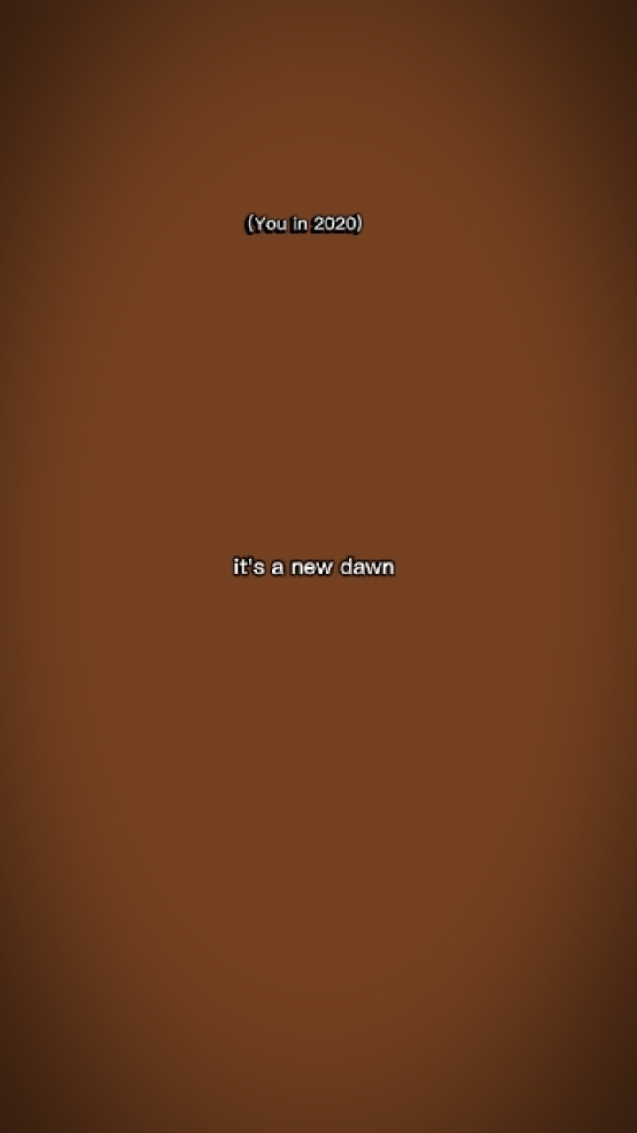it's a new dawn 