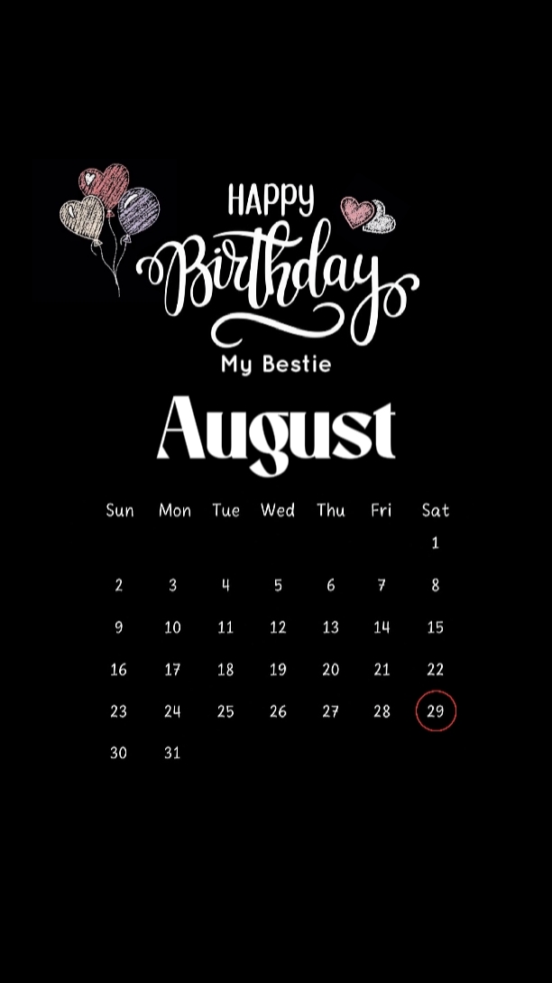HBD BESTIE 29 AUGUST