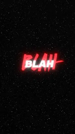 BLAH BLAH BOAH