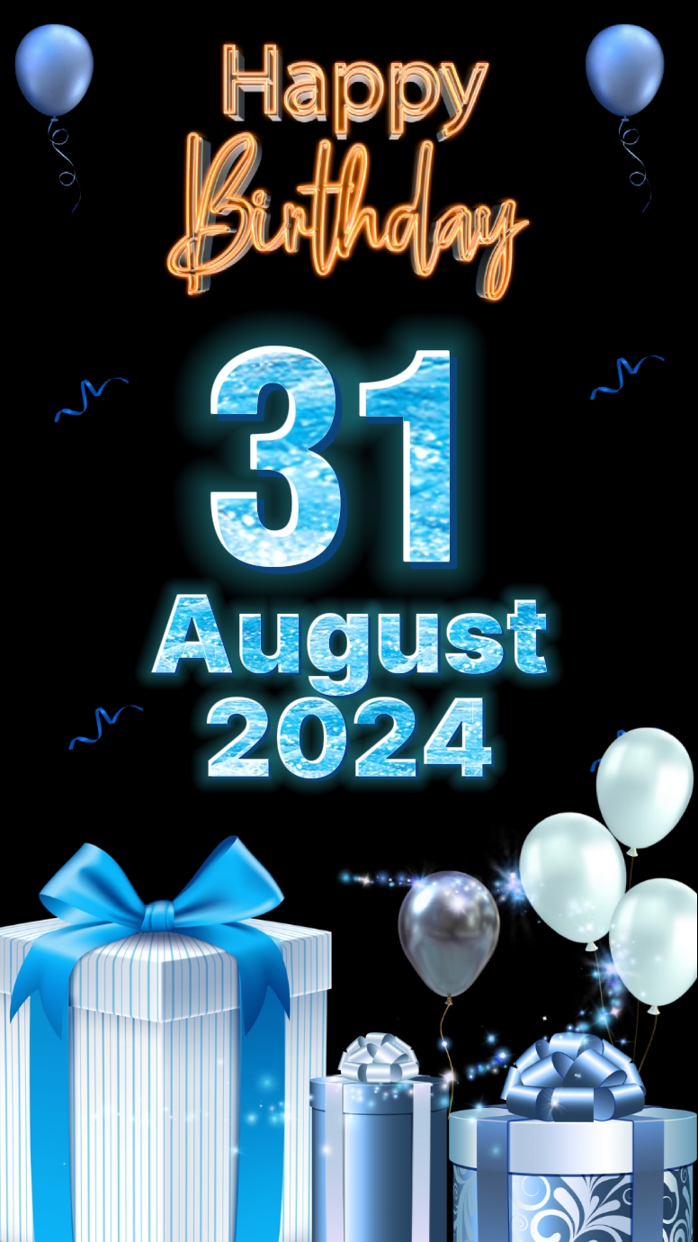 Birthday 31 August