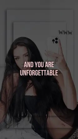 unforgettable 💫