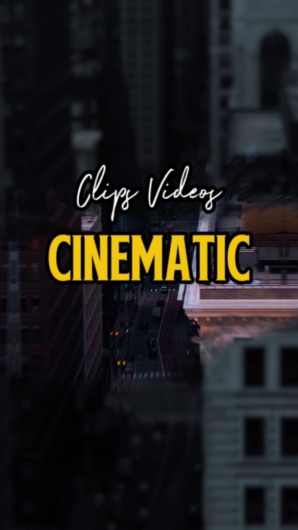 5 CLIPS CINEMATIC