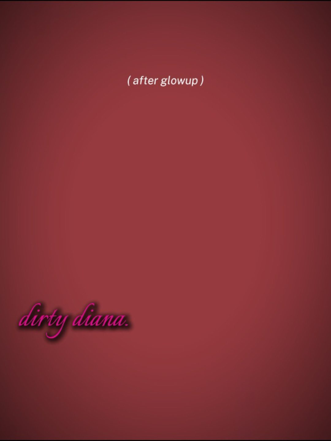 DIRTYDIANA