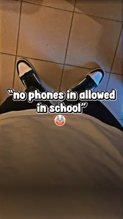 no phones at school🤦♂️