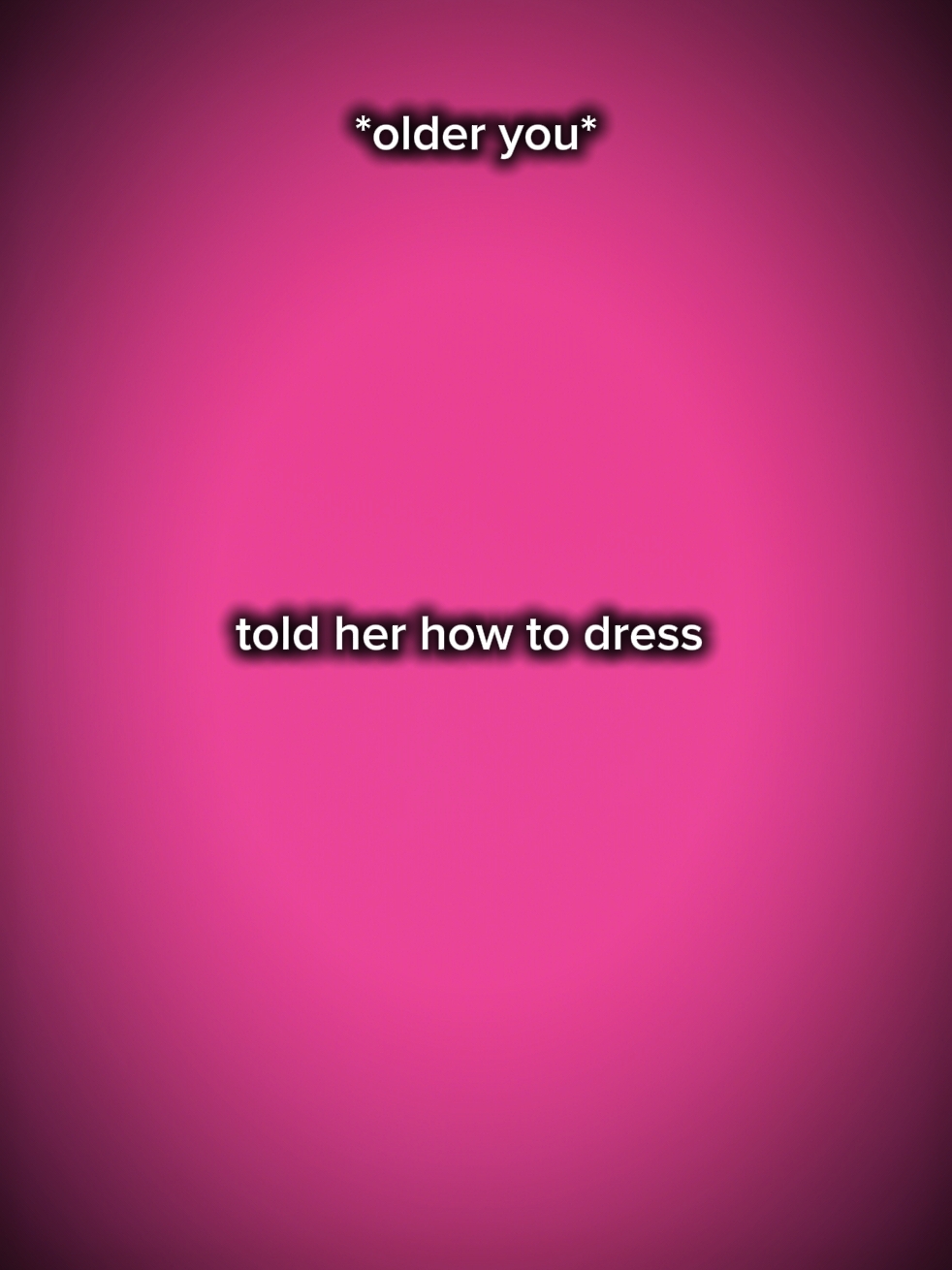 told her howtodress
