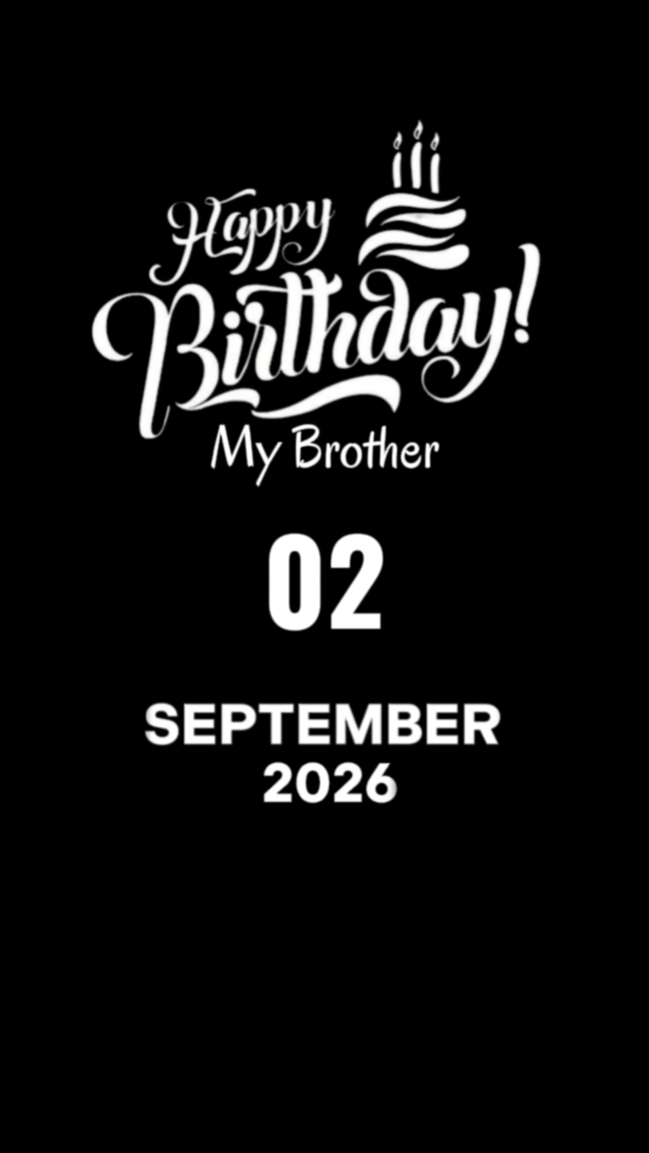 HBD MY BROTHER
