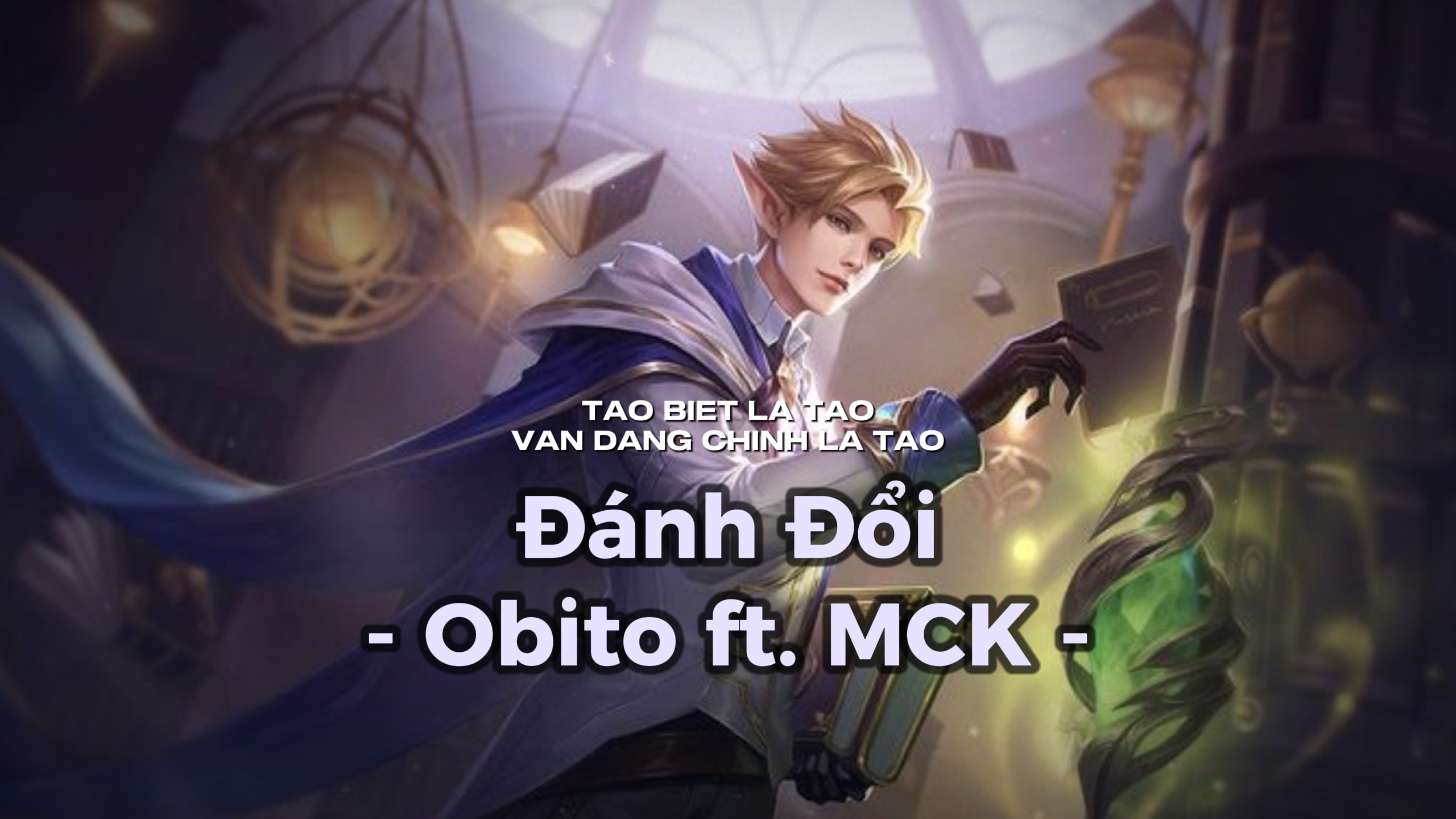Dánh D- Obito MCK