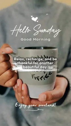 Enjoy Your Sunday