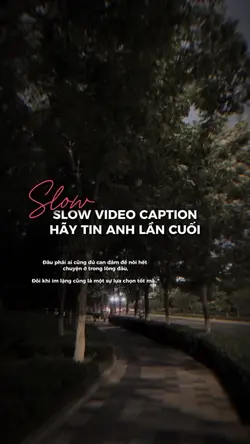 Slow motion