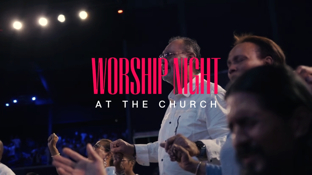 CHURCH| WORSHIP NIGH