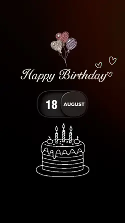 BIRTHDAY AUGUST 18