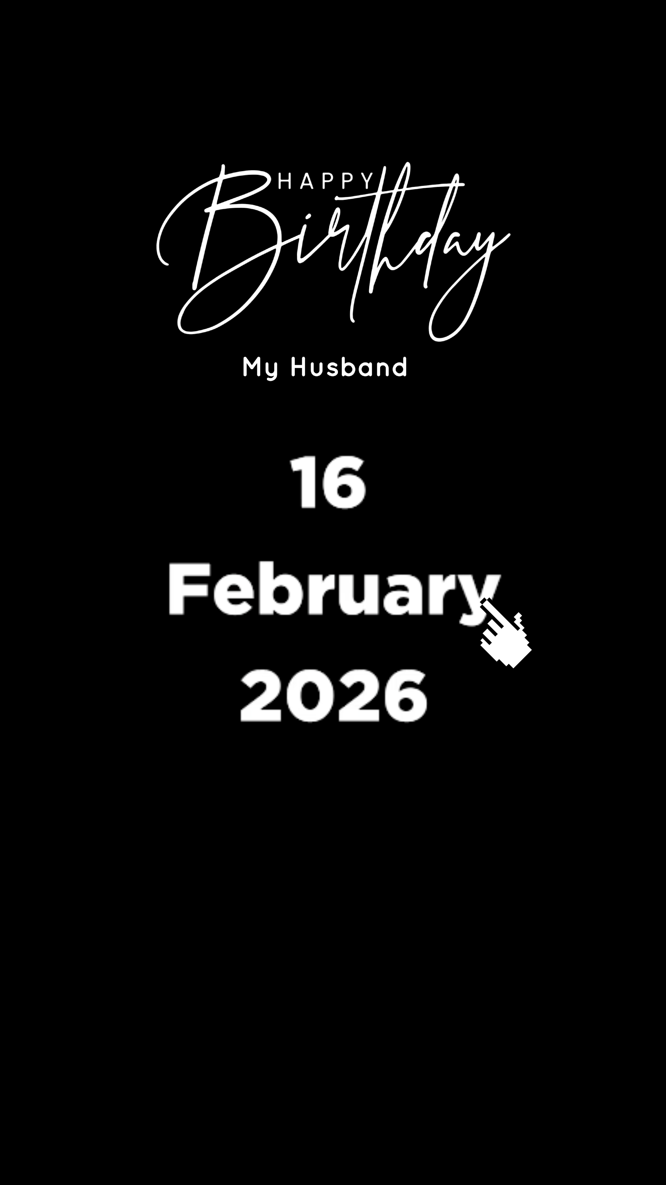 HBD HUSBAND 16 FEBRU