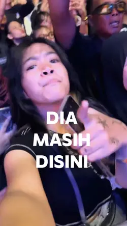 Dia masih disini