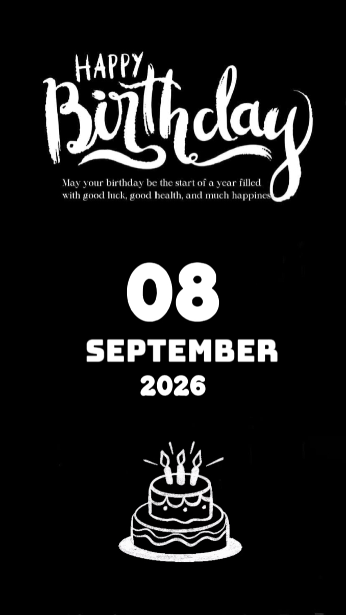 BDAY 8 SEPTEMBER 