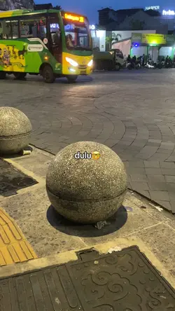 Dulu sekarang