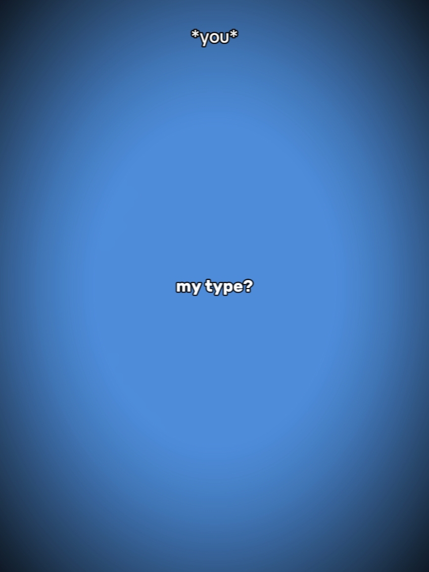 ¿Mi tipo?