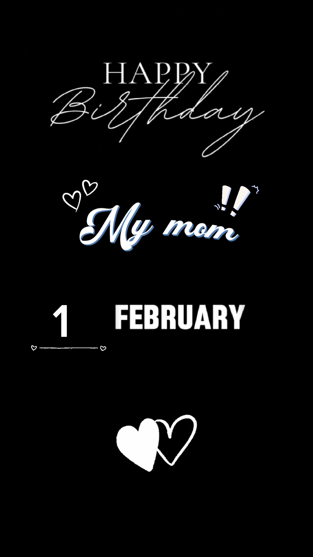 Hbd 1 de fevereiro Mãe