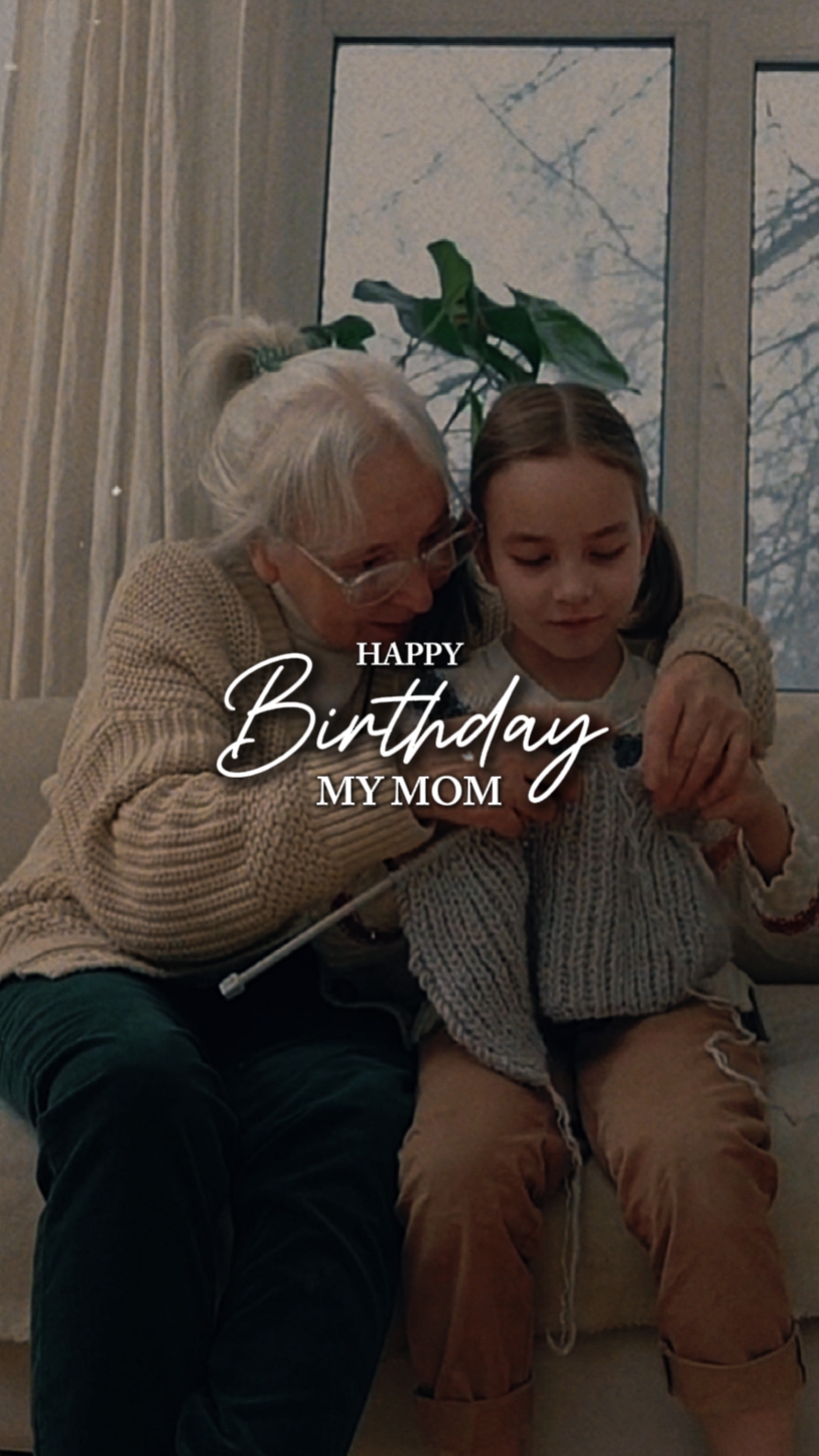 Birthday My Mom