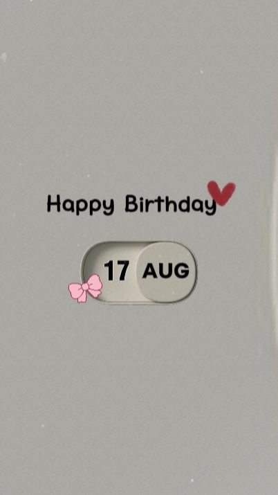 17 August Birthday