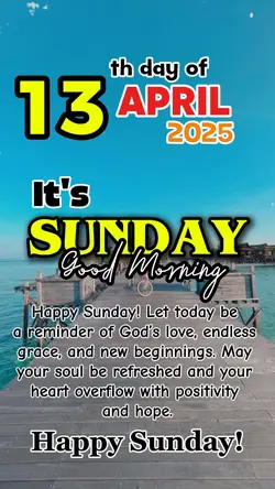 APRIL 13 • SUNDAY