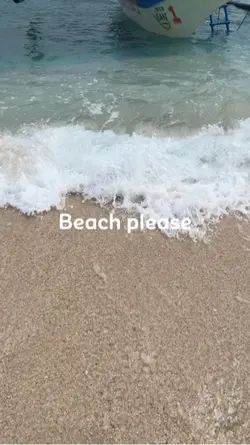 Beach please