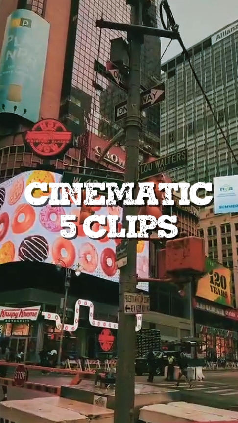 CINEMATIC 5 clips