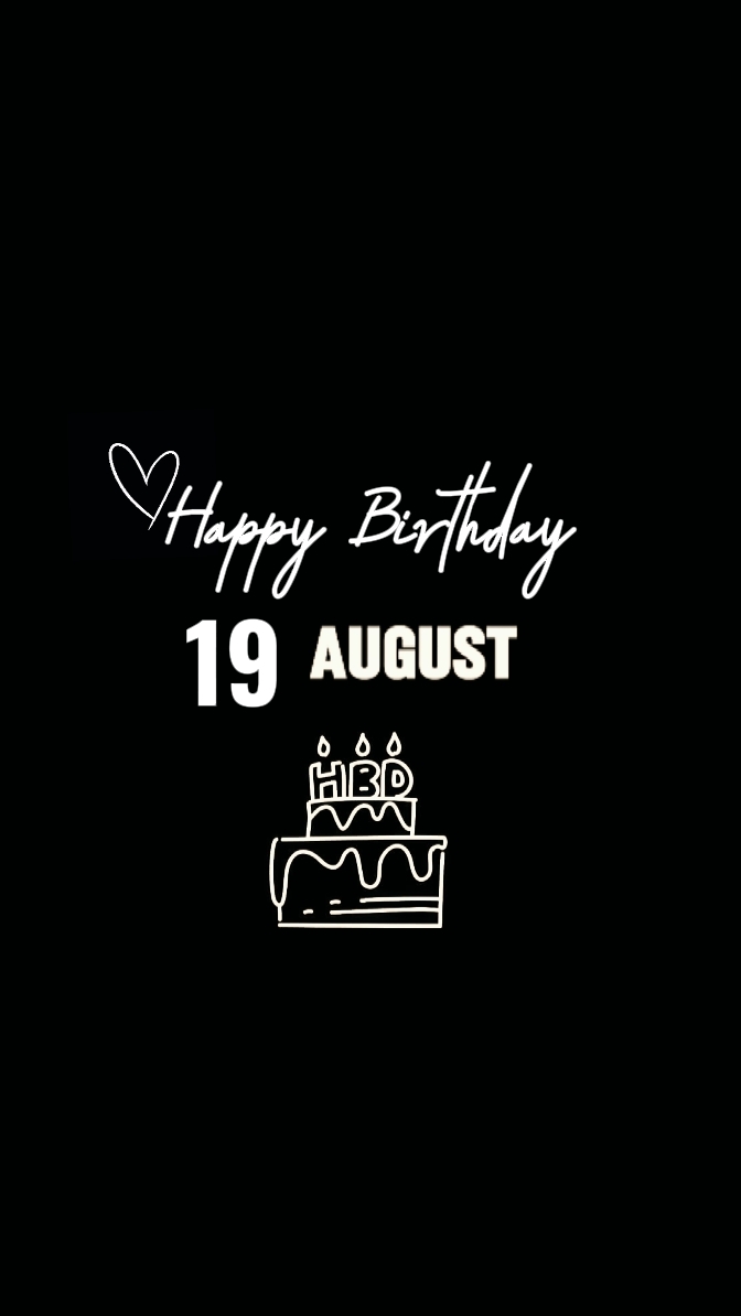 Birthday 19 August
