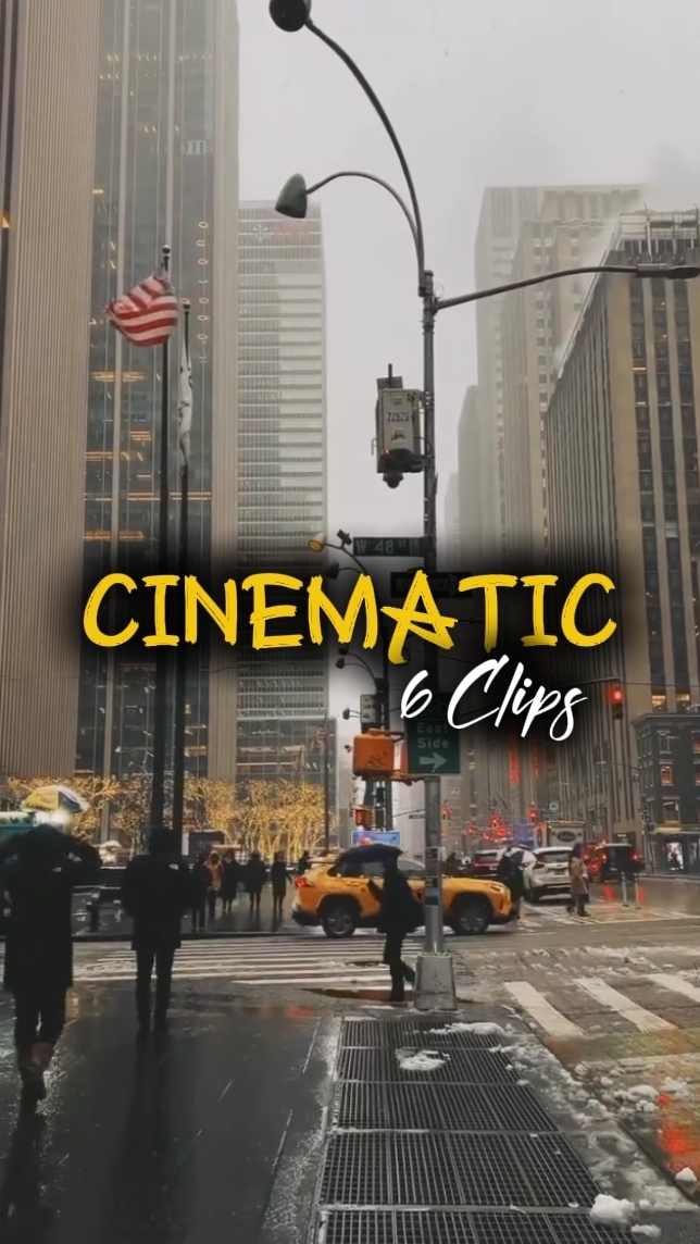 6  Clips Cinematic