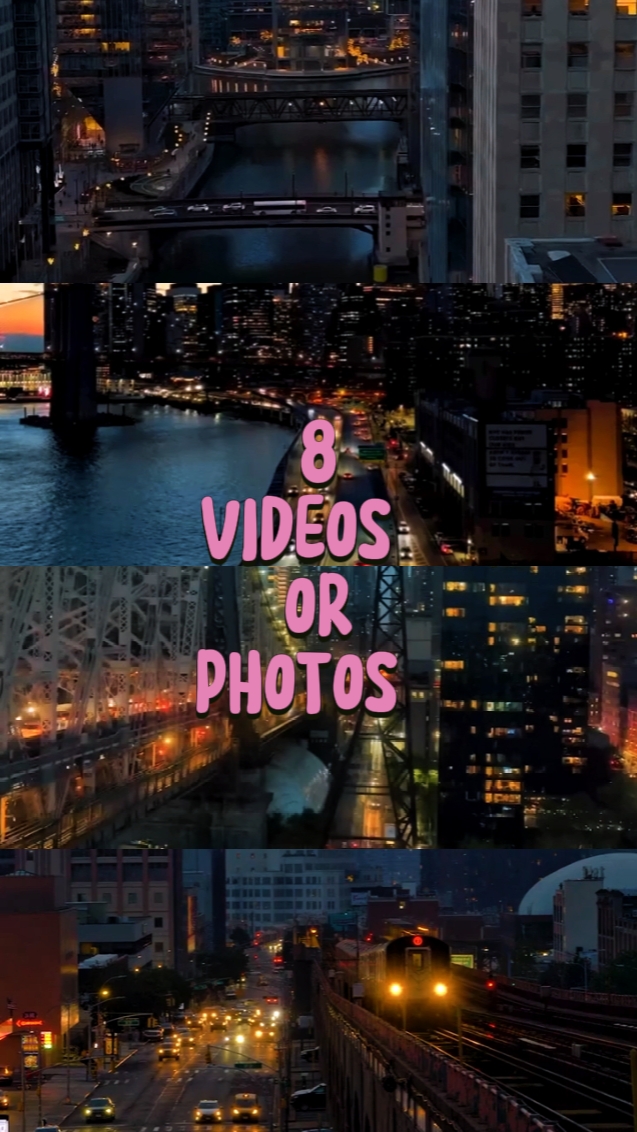 8 VIDEOS OR PHOTOS 