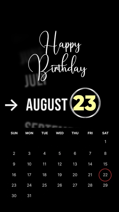 BIRTHDAY 23 AUGUS