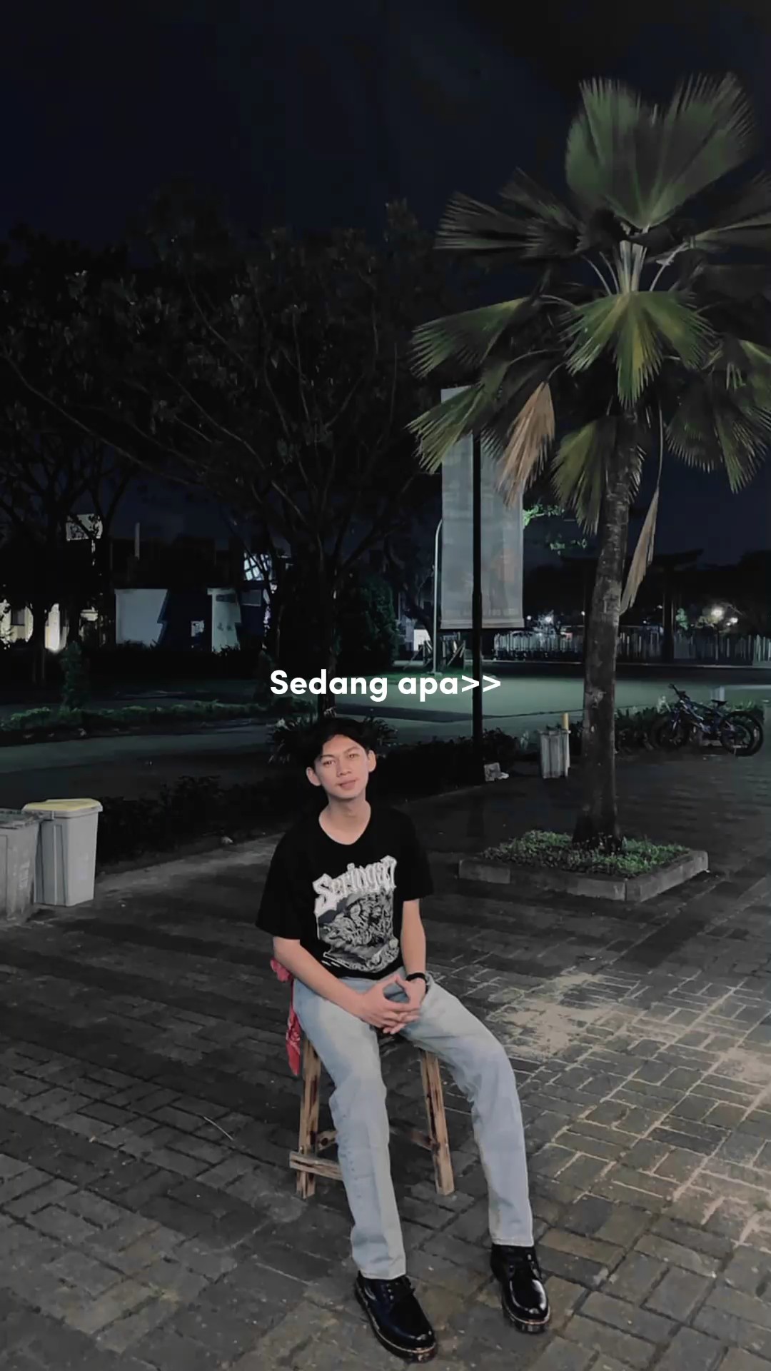 Sedang apa>>