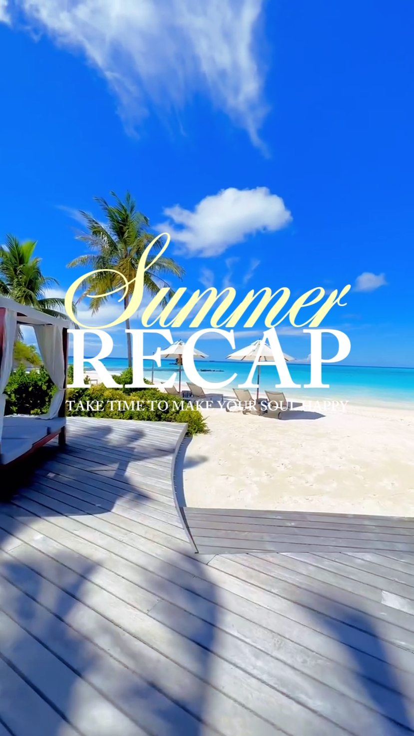 summer recap