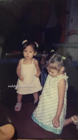 teman dari kecil