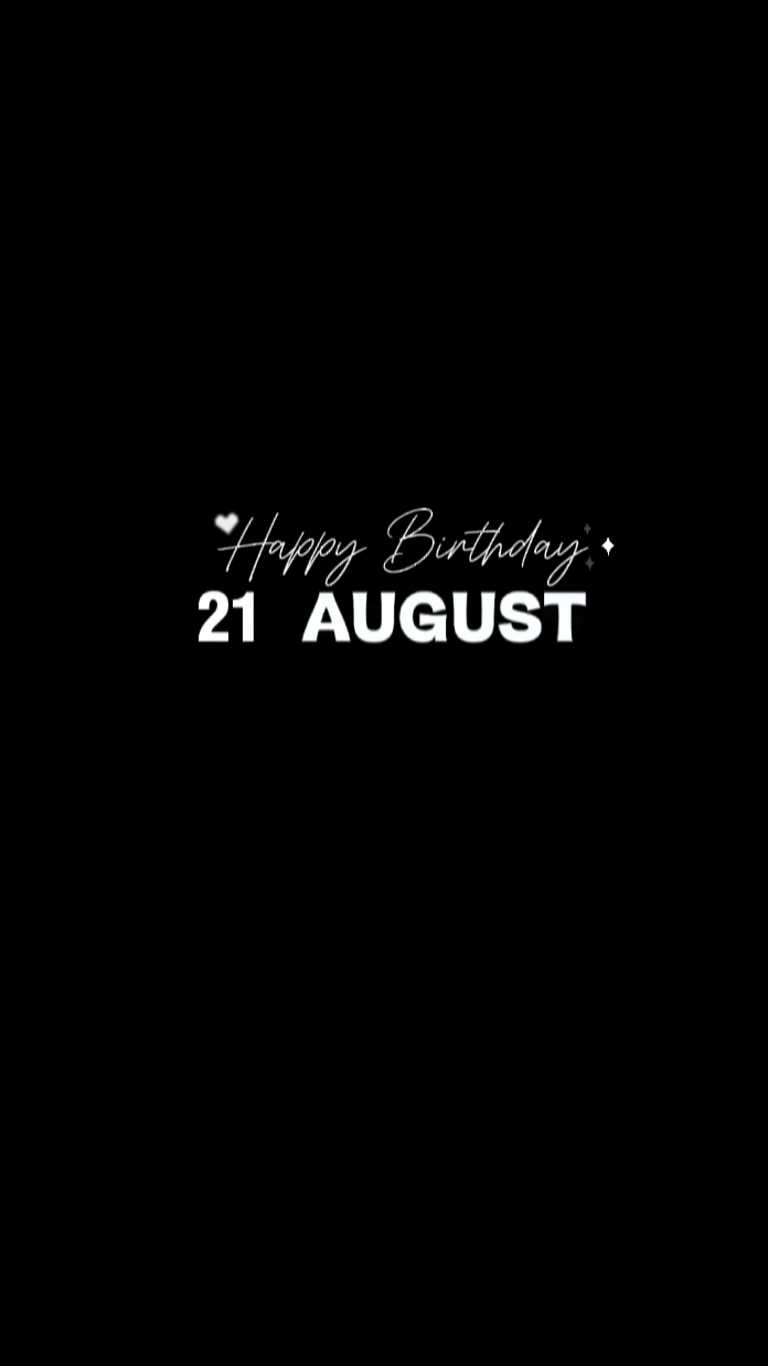 HBD 21 DE AGOSTO.......