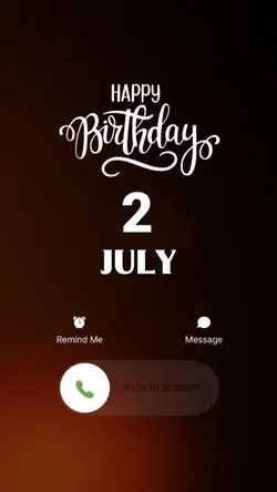 BIRTHDAY 2 JULY
