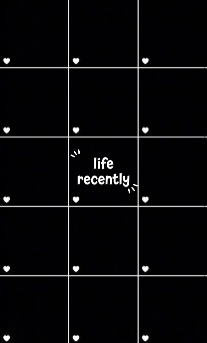La vida recientemente 