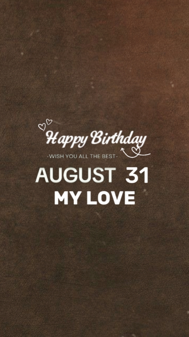 HBD CINTAKU 31 AGUSTUS