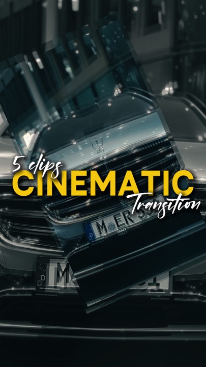 Cinematic Transition
