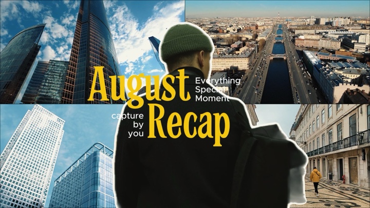 August Recap Moments